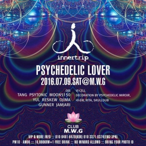 16.07.09] Psychedelic LOVER at MWG