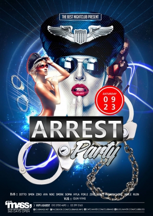 ARREST PARTY at Club Mass