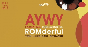 AYWY & ROMderful AT SOAP (Flow-Fi & Soulection)