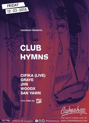 Club Hymns at Cakeshop