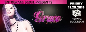 Entourage Seoul Presents Grace, Live at Lucidream!