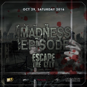 Escape the City @ Madness Episode