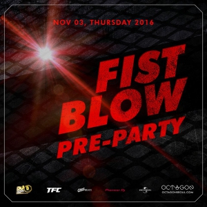 FIST BLOW Pre-party