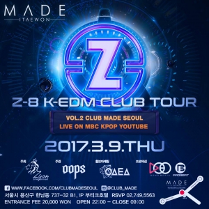 MADE (Z-8 K-EDM CLUB TOUR)