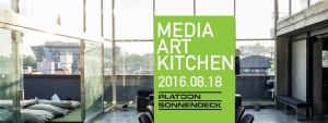 Media Art Kitchen / Platoon Sonnendeck