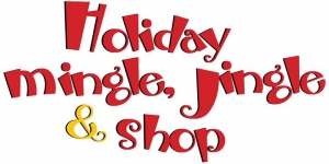 Mingle and Jingle Holiday Flea Market