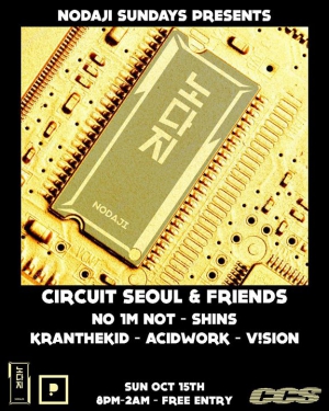 Nodaji Sundays w/ Circuit Seoul & Friends