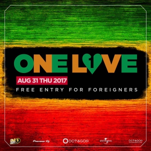One Love - Free Entry for Foreigners!