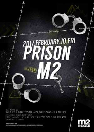 PRISON M2 PARTY!!