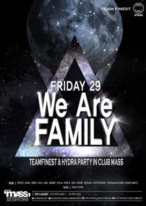 TEAM FINEST PARTY  WE ARE FAMILY!!!