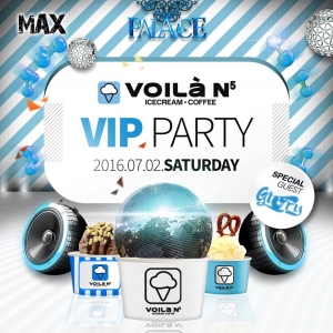 VOILA VIP PARTY at Club Palace
