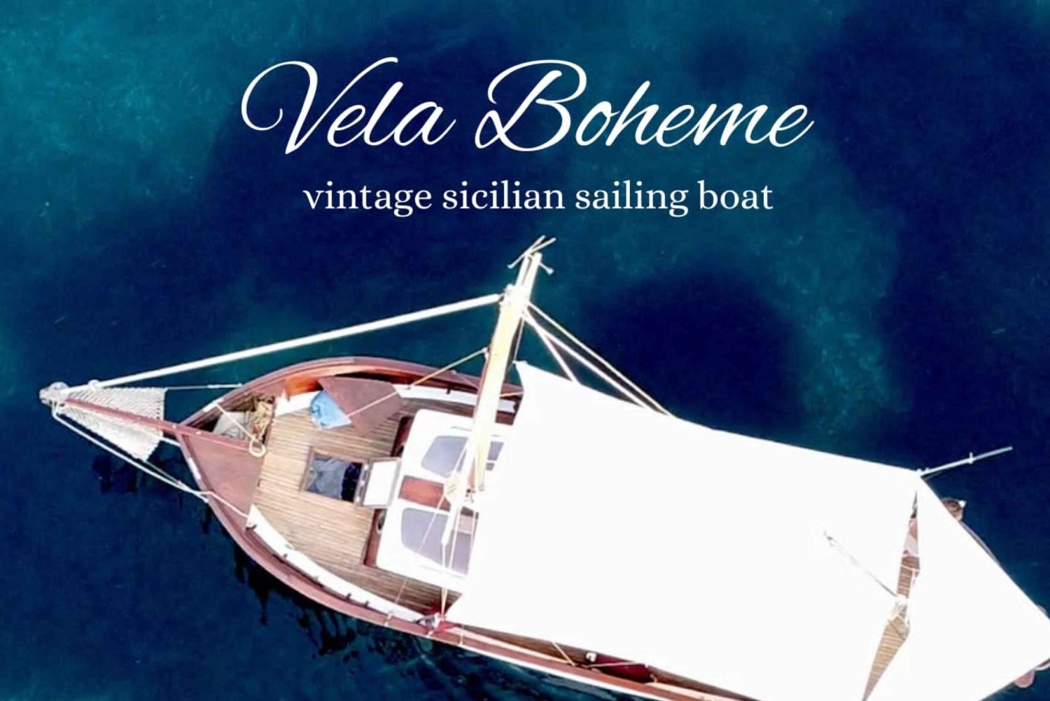 Vela Boheme ~ Vintage siciliansk båttur
