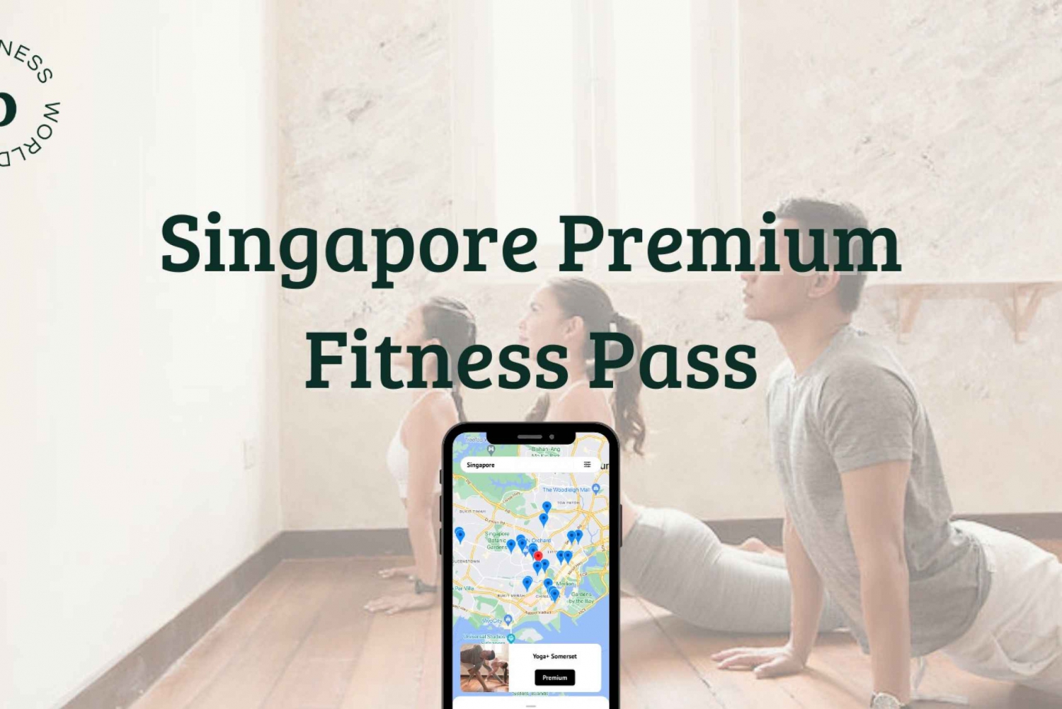 Singapore: Premium Fitness Pass