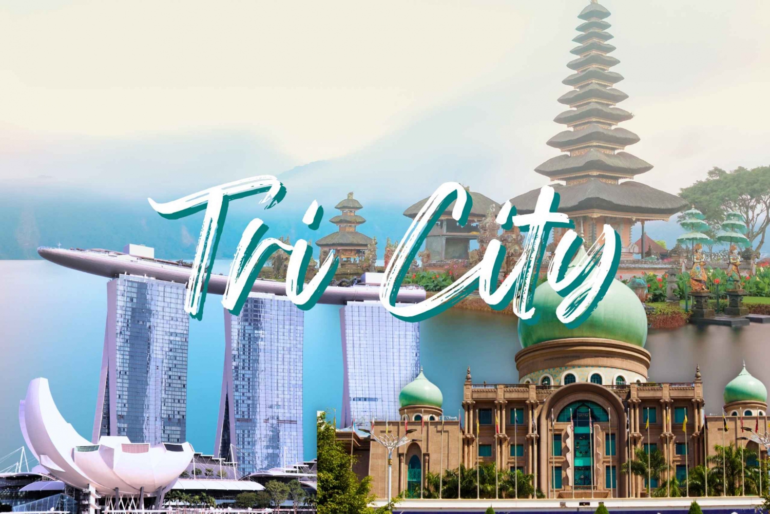 Tri City Package 1: Singapore, Malaysia & Indonesia