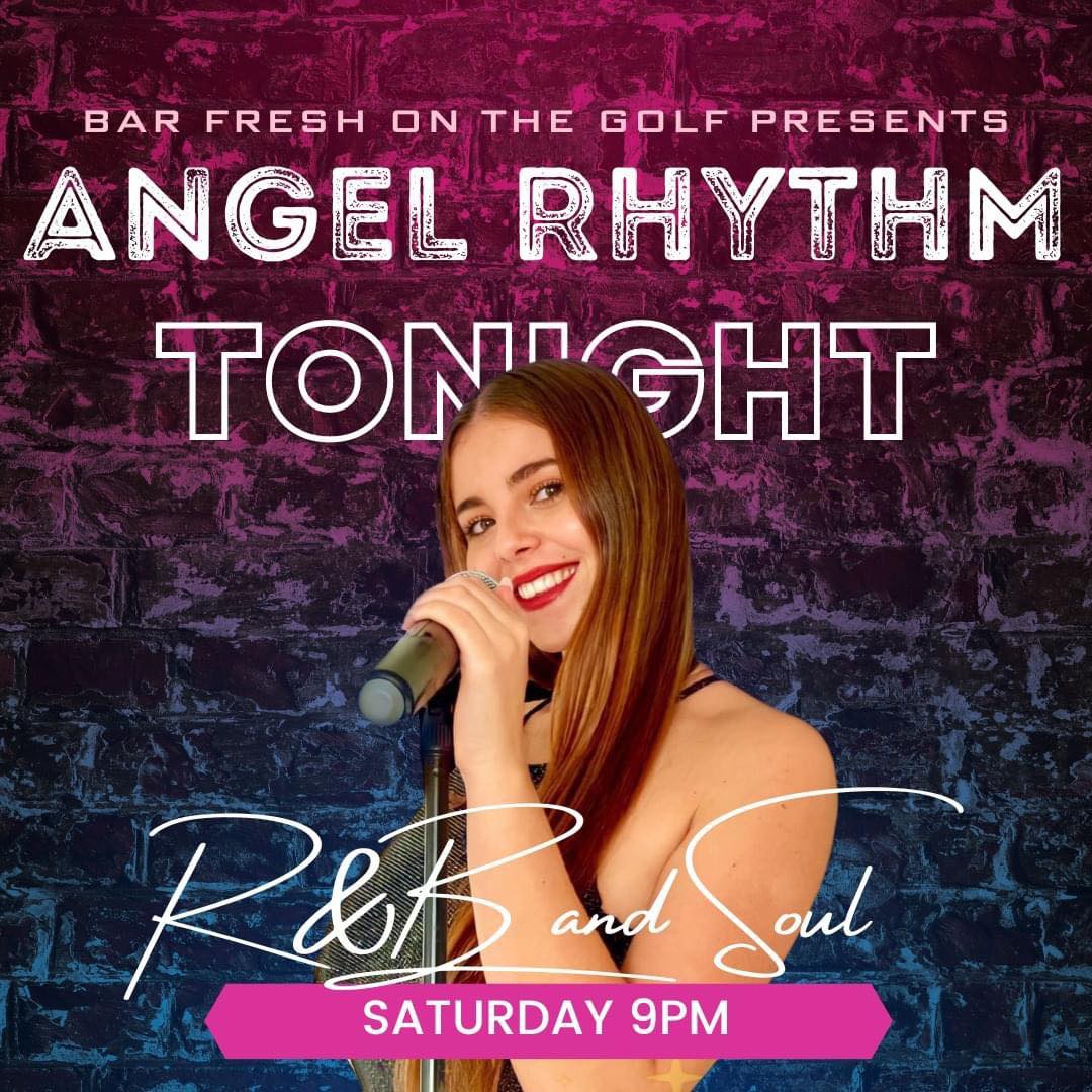 Angel Rhythm Live at Bar Fresh on the Golf