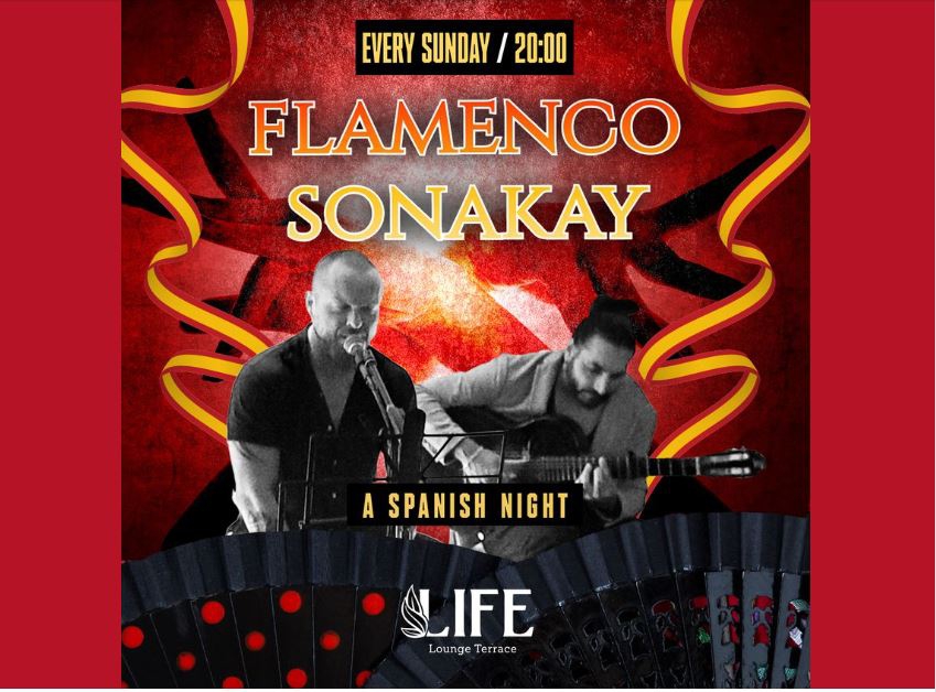 Flamenco 'SonaKay' live at Life Lounge Terrace