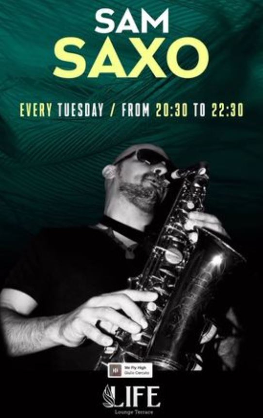 Saxophonist live at Life Lounge Terrace