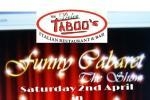 The Funny Cabaret Show @ The Dolce Taboo's
