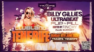 Clubland Tenerife Billy Gillies, Ultrabeat og Flip n Fill på Tramps nattklubb