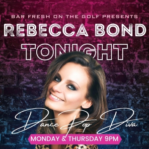Rebecca Bond Live at Bar Fresh on the Golf