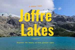 Joffre Lakes/dagstur til fots