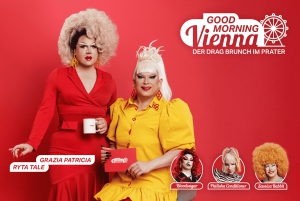 Mirage Wien: Good Morning, Vienna – brunch drag queen w Praterze