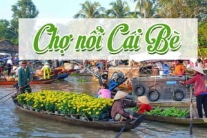 From Ho Chi Minh: Mekong and Cai Rang Floating Market 1 Day