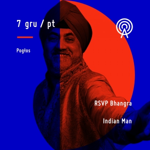 Bhangra Party - Indian Man, RSVP Bhangra at Radio Asia Festival