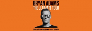 Bryan Adams - The Ultimate Tour 5 maja 2018 Warszawa - Torwar Hall