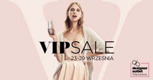 VIP Sale at Designer Outlet Warszawa