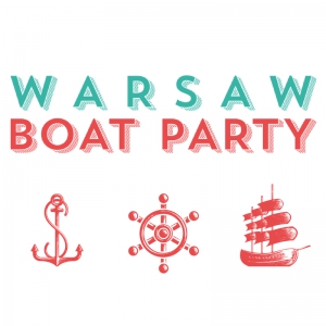 Warsaw Boat Party - Launch Party