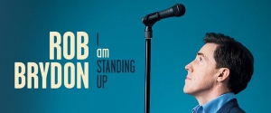 Rob Brydon - I Am Standing Up