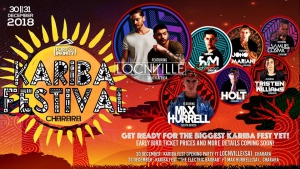 Kariba Fest 2018 ft Locnville, Max Hurrell & More!