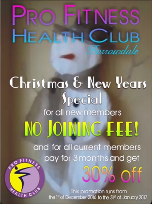 Pro-Fitness Health Club Borrowdale Christmas and New Years Special.